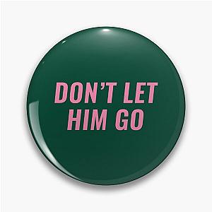 Don-t Let Him Go - Reo Speedwagon   Pin