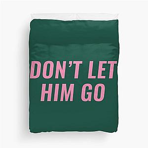 Don-t Let Him Go - Reo Speedwagon   Duvet Cover