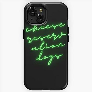 cheese reservation dogs    iPhone Tough Case