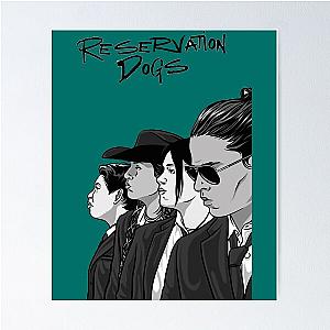 Reservation Dogs  Art Vol - 1   Poster