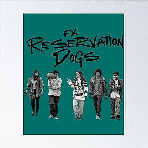 reservation dogs         Poster