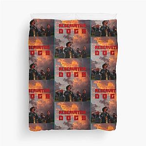 reservation dogs   Duvet Cover