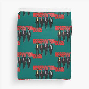 Reservation Dogs             Duvet Cover