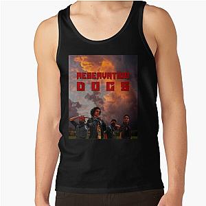 reservation dogs   Tank Top