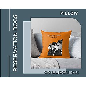 Reservation Dogs Pillows