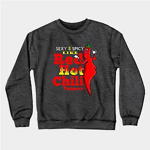 Red Hot Chili Peppers Sweatshirts - Sexy And Spicy Like Red Hot Chili Peppers Sweatshirt TP2610