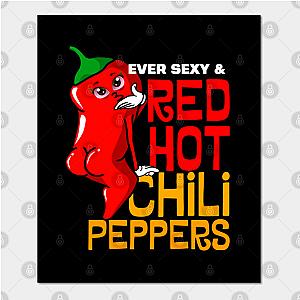 Red Hot Chili Peppers Posters - Ever Sexy And Red Hot Chili Peppers Poster TP2610