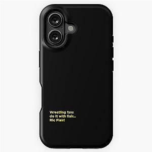 Wrestling fans do it with Ric Flair iPhone Tough Case