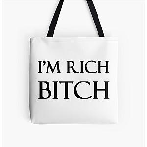 I'm Rich Bitch All Over Print Tote Bag