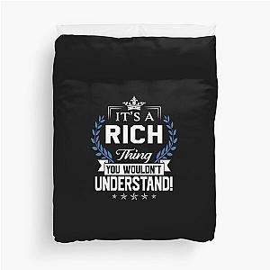 Rich Name T Shirt - Rich Things Name 2 Gift Item Tee Duvet Cover