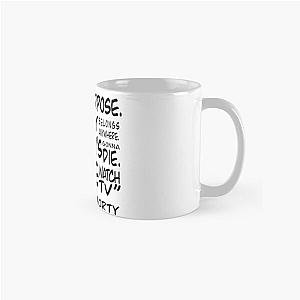 Morty’s nobody exists on purpose quote -Rick And Morty Classic Mug