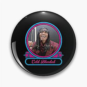 Rick James Cold Blooded Pin