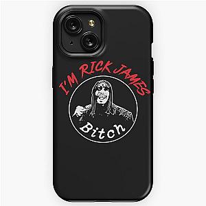 Im Rick James iPhone Tough Case