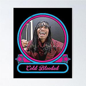 Rick James Cold Blooded Poster