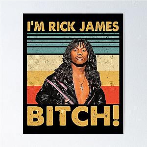 Retro Style I'm Rick James Bitch Poster