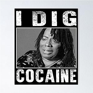 Retro Classic Rick James I Dig Cocaine Poster