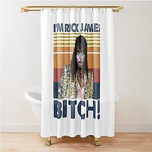 Retro I'm Rick James Bitch Shower Curtain