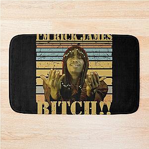 I'm Rick James Bitch Classic Bath Mat