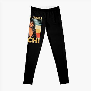 Retro Style I'm Rick James Bitch Leggings