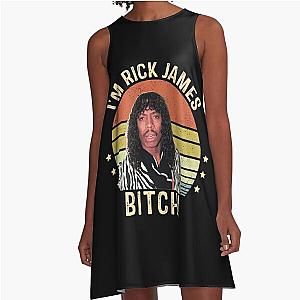 Vintage I'm Rick James Bitch Gift For Fans A-Line Dress