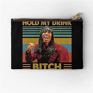 Rick James Hold My Drink Bitch Vintage Zipper Pouch