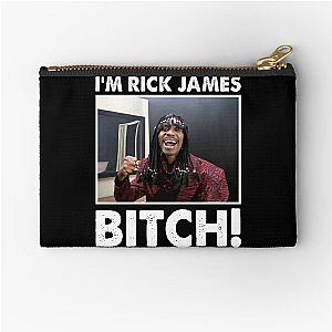 I'm Rick James Bitch Zipper Pouch