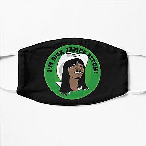 I'm Rick James Bitch Flat Mask