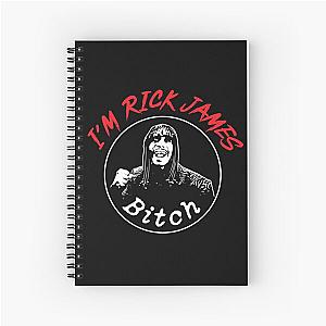 Im Rick James Spiral Notebook