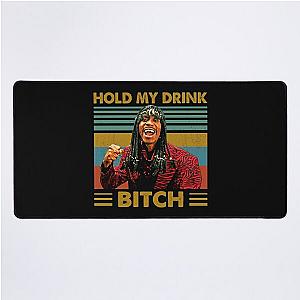 Rick James Hold My Drink Bitch Vintage Desk Mat