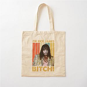 Im Rick James Bitch Cotton Tote Bag