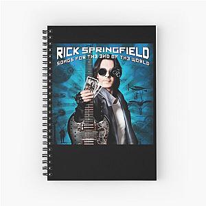 Rick Springfield songs for the end of the world Spiral Notebook