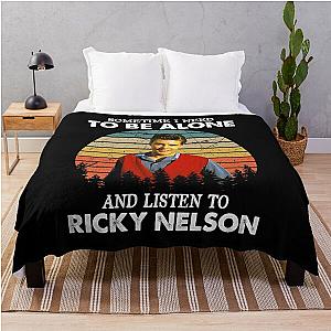 Sometime I Need To Be Alone and Listen To Ricky Nelson Vintage Throw Blanket