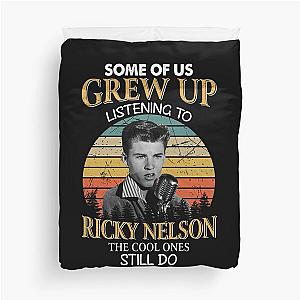 Some Of Us Grew Up Listening To Ricky Nelson The Cool Ones Still Do Vintage Duvet Cover