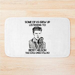 Some Of Us Grew Up Listening To Ricky Nelson The Cool Ones Still Do Bath Mat