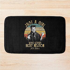 Just A Girl Who Loves Ricky Nelson Bath Mat