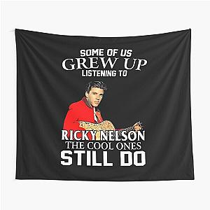 Some Of Us Grew Up Listening To Ricky Nelson The Cool Ones Still Do Tapestry