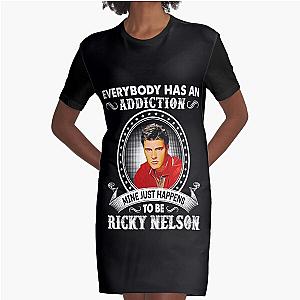 Everybody Has An Addiction Mine Just Happens To Be Ricky Nelson Graphic T-Shirt Dress