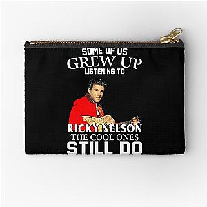 Some Of Us Grew Up Listening To Ricky Nelson The Cool Ones Still Do Zipper Pouch