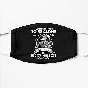 Sometime I Need To Be Alone and Listen To Ricky Nelson Classic Flat Mask