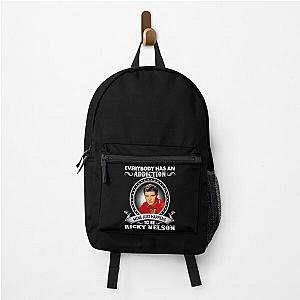 Everybody Has An Addiction Mine Just Happens To Be Ricky Nelson Backpack