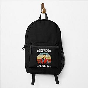 Sometime I Need To Be Alone and Listen To Ricky Nelson Vintage Backpack