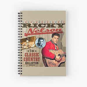 Ricky Nelson - The Classic Country Collection Spiral Notebook