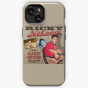 Ricky Nelson - The Classic Country Collection iPhone Tough Case