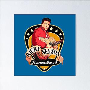 Remembered Ricky Nelson Poster