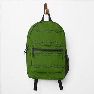 I wish Grandpas never died Riley Green 	 	 Backpack