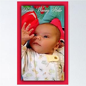 Redbubble My Name is Riven and I'm Waving Saying Hello to You All Hugs Poster