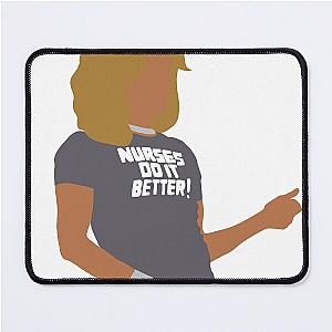 Robert Plant Nurses Do It Better Mouse Pad