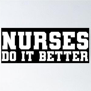 Nurses Do It Better T Shirt -as worn by Robert Plant Jimmy Page Poster