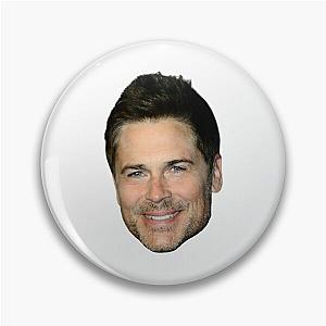 Rob Lowe head Pin