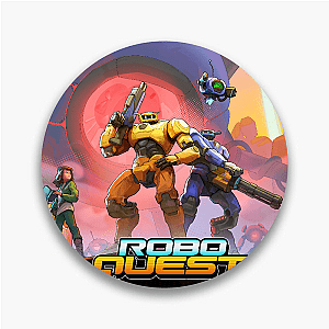 No Chill, Just Roboquest Roboquest Pins